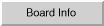 Board info