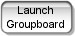 launch groupboard